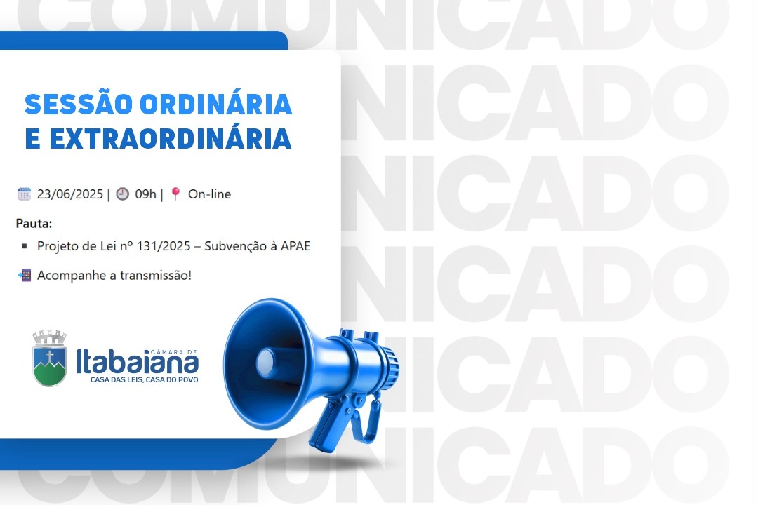 Câmara de Itabaiana convoca Sessão Ordinária e Extraordinária para votação de subvenção à APAE