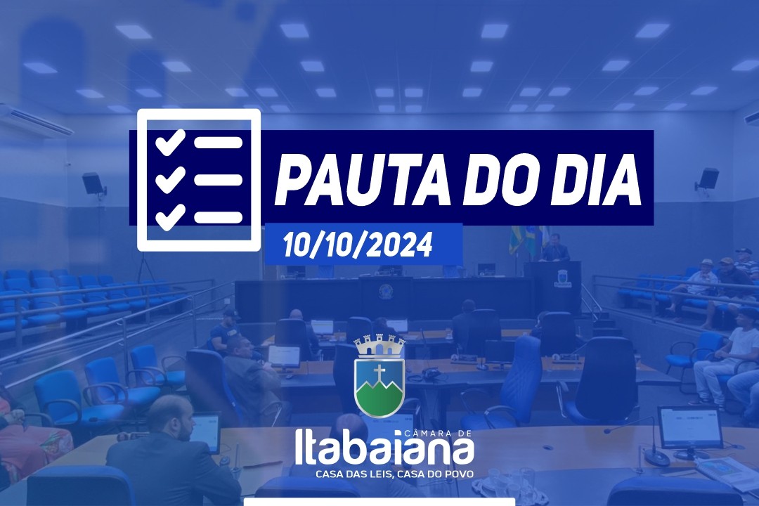 Pauta da sessão de hoje, 10 de outubro