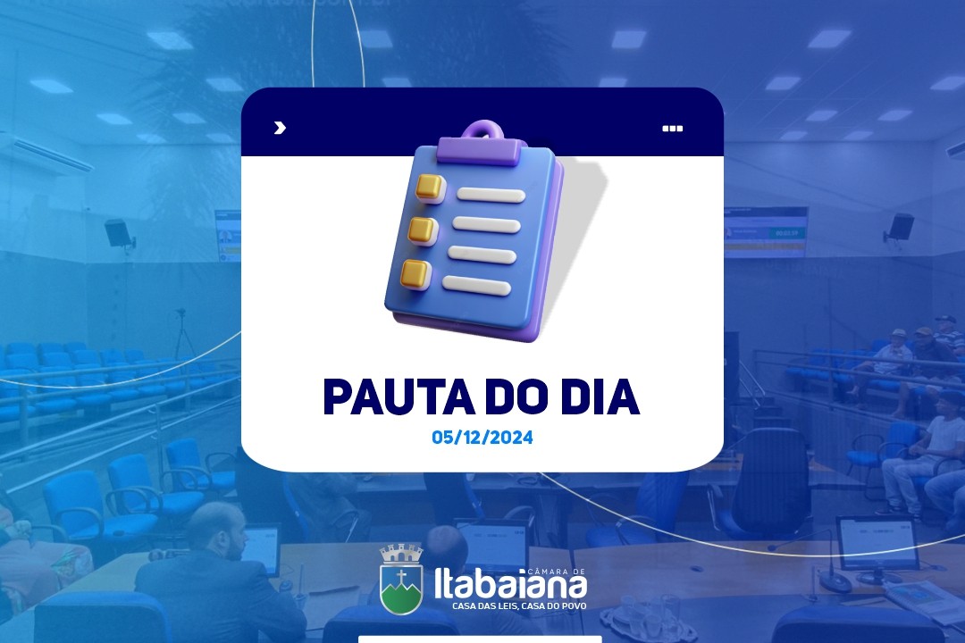 Pauta da sessão de hoje, 5 de dezembro